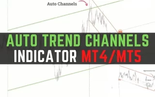 Auto Trend Channels Forex Indicator for MT4/MT5 免费下载