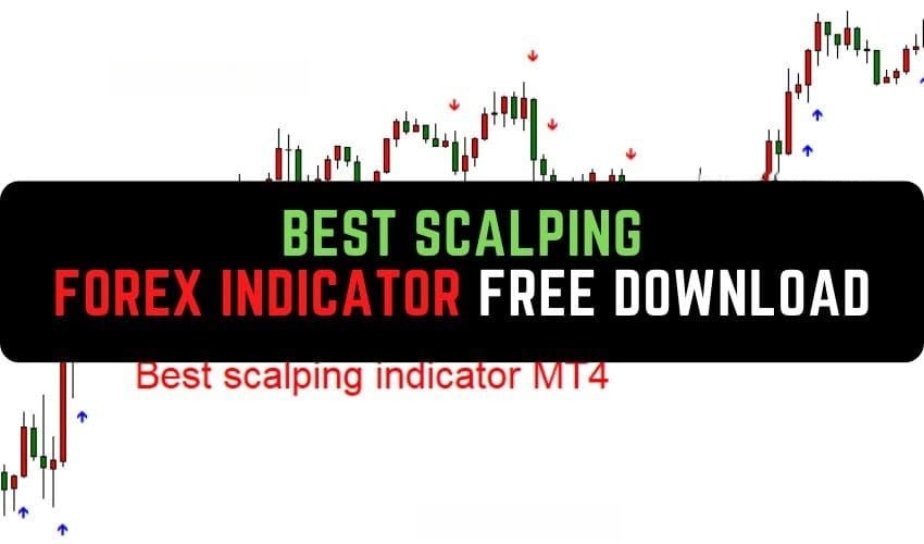 Best Scalping Forex Indicator MT4 免费下载