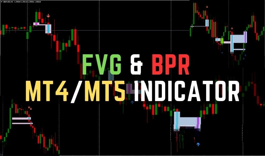 Fair Value Gap & Balanced Price Range Indicator MT4/MT5 免费下载